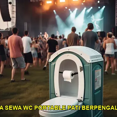 harga sewa wc portable pati berpengalaman